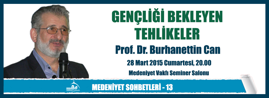 MEDENİYET SOHBETLERİ 3